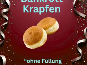 Bankrott Krapfen