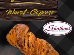 WurzlCaprese - Donnerstag bis Sonntag (oder auf Bestellung):